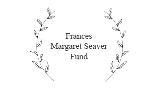 Frances Margaret Seaver Fund