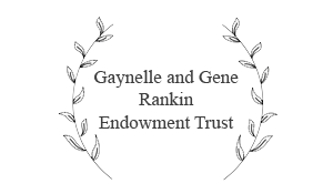 Gaynelle and Gene Rankin Endowment Trust